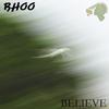 Bhoo - Believe (Luciano Fm Individual Mix)