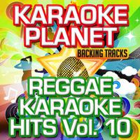 Reggae Karaoke Hits, Vol. 10