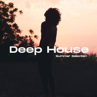 Deep House Summer Selection