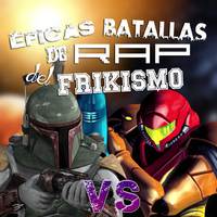 Samus Aran Vs Boba Fett (Épicas Batallas de Rap del Frikismo T2)