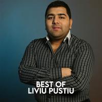 Best of Liviu Pustiu