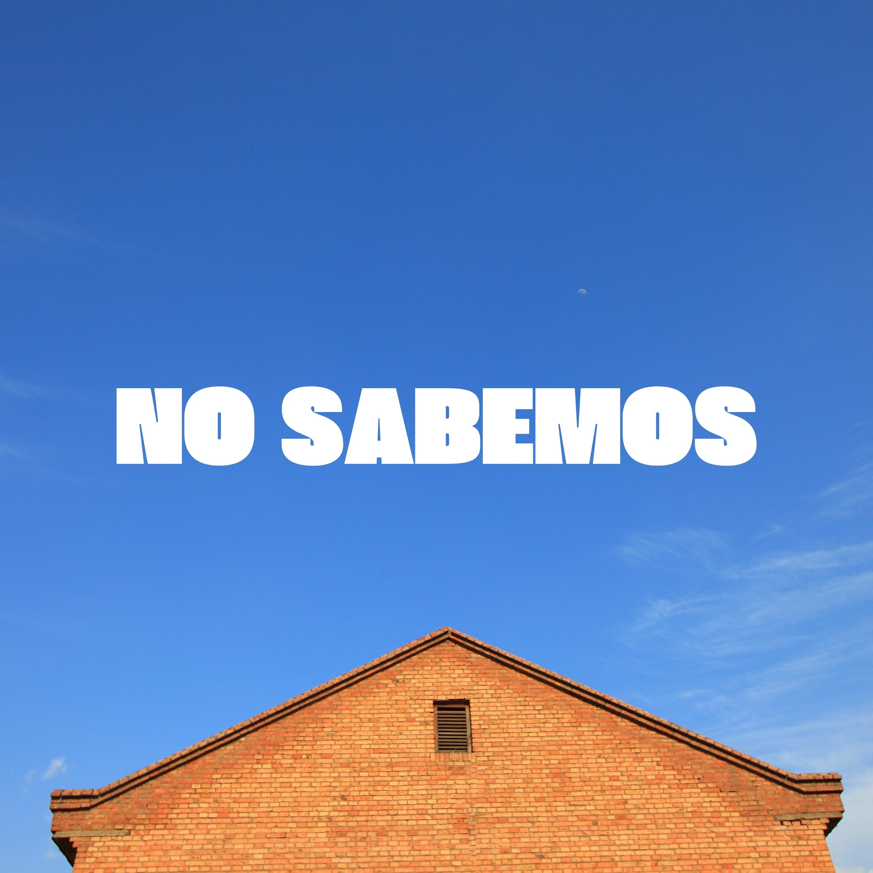 No Sabemos