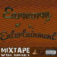 Earworm Entertainment Mixtape, Vol. 1