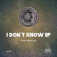 I Don't Know EP