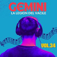 Gemini la Legion del Vacile, Vol.34 (En Vivo)