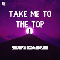 Take me to the top (Radio Edit)