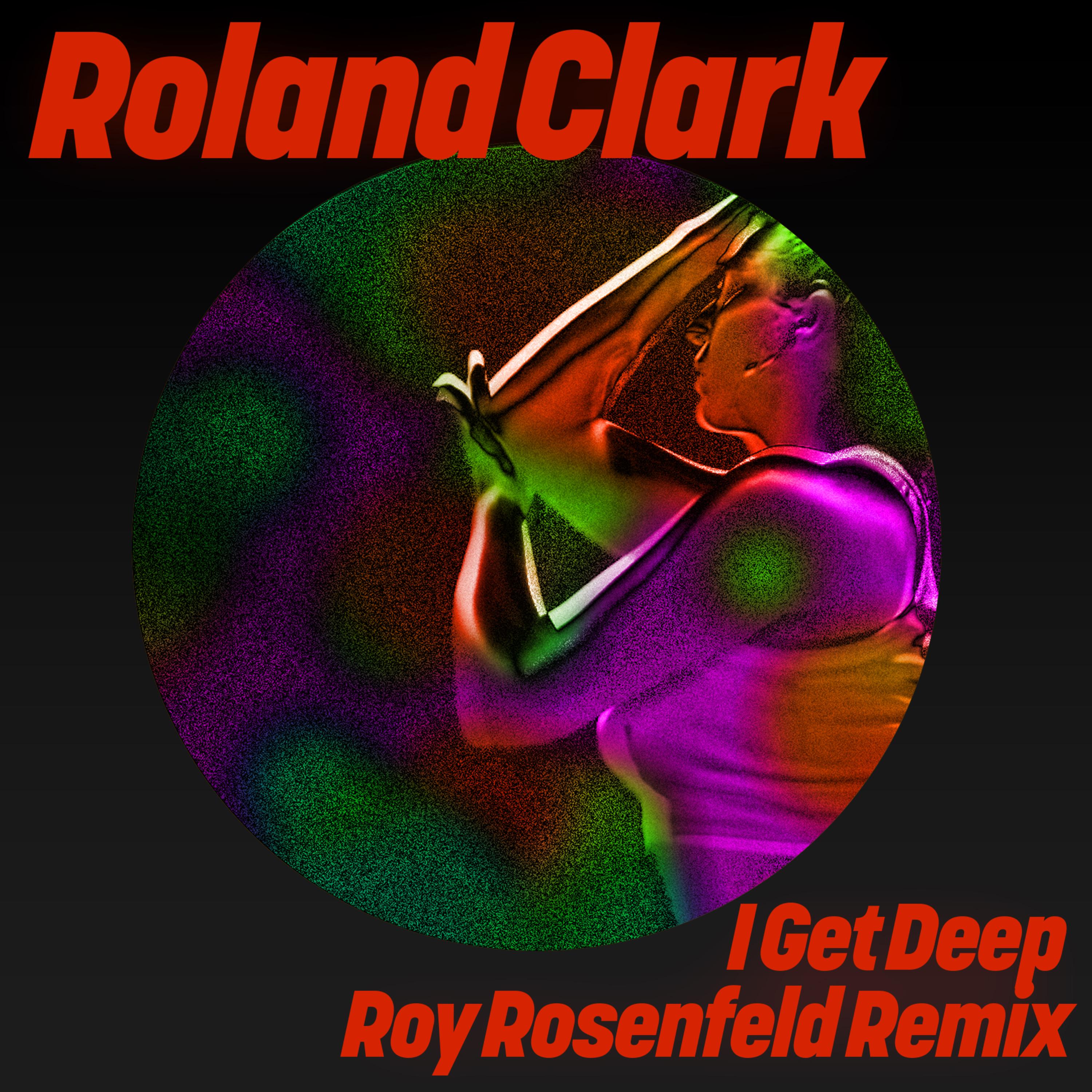 I Get Deep (Roland Leesker's Come Into Our House Rework Rework)