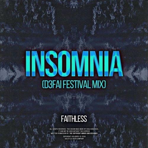 Insomnia (D3FAI Festival Mix)