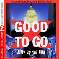 Good To Go (Original Motion Picture Soundtrack) [Digitally Remastered)