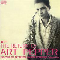 The Return Of Art Pepper