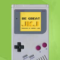 Be Great