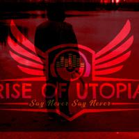 Rise of Utopia资料,Rise of Utopia最新歌曲,Rise of UtopiaMV视频,Rise of Utopia音乐专辑,Rise of Utopia好听的歌