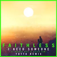 I Need Someone (feat. Nathan Ball & Caleb Femi) (Yotto Remix) (Edit)