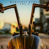 Makaveli Rydaz, Vol. 2