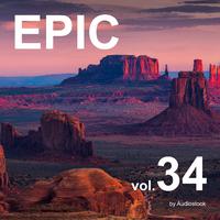 EPIC, Vol. 34 -Instrumental BGM- by Audiostock