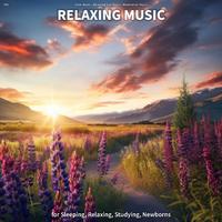 #01 Relaxing Music for Sleeping, Relaxing, Studying, Newborns