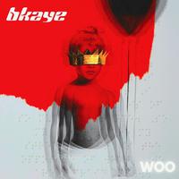 Woo (BKAYE Remix)