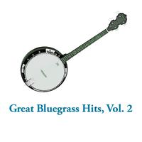 Great Bluegrass Hits, Vol. 2