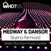 Medway - Bueno (Ucleden Remix)