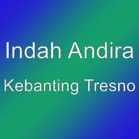 Kebanting Tresno