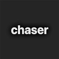 chaser