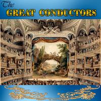 The Great Conductors