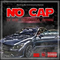 No Cap (feat. Teekaydaa & Dsteez)