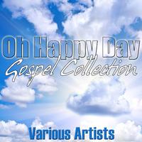 Oh Happy Day - Gospel Collection