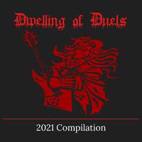 Dwelling of Duels 2021 Compilation