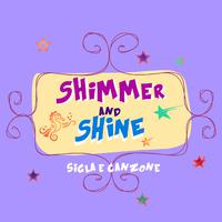 Shimmer and Shine (Sigla e canzone)