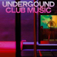 Underground Music Club (MY World House Music Definition)