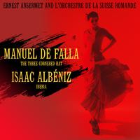 Manuel de Falla: The Three Cornered Hat / Isaac Albéniz: Iberia