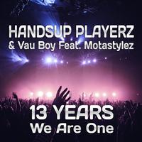 13 Years We Are One: Technobase.Fm Birthday Anthem