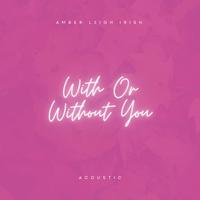 With or Without You (Acoustic)