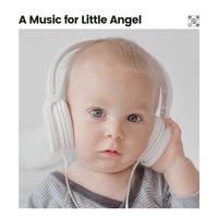 A Music for Little Angel