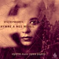 Hymne a nos mères