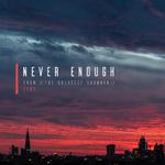 never enough(cover:loren allred)歌词