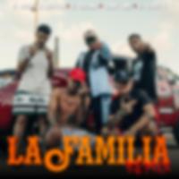 LA FAMILIA (feat. EL CHEMA, TOMY LMF & EL TIQUI F) [REMIX]