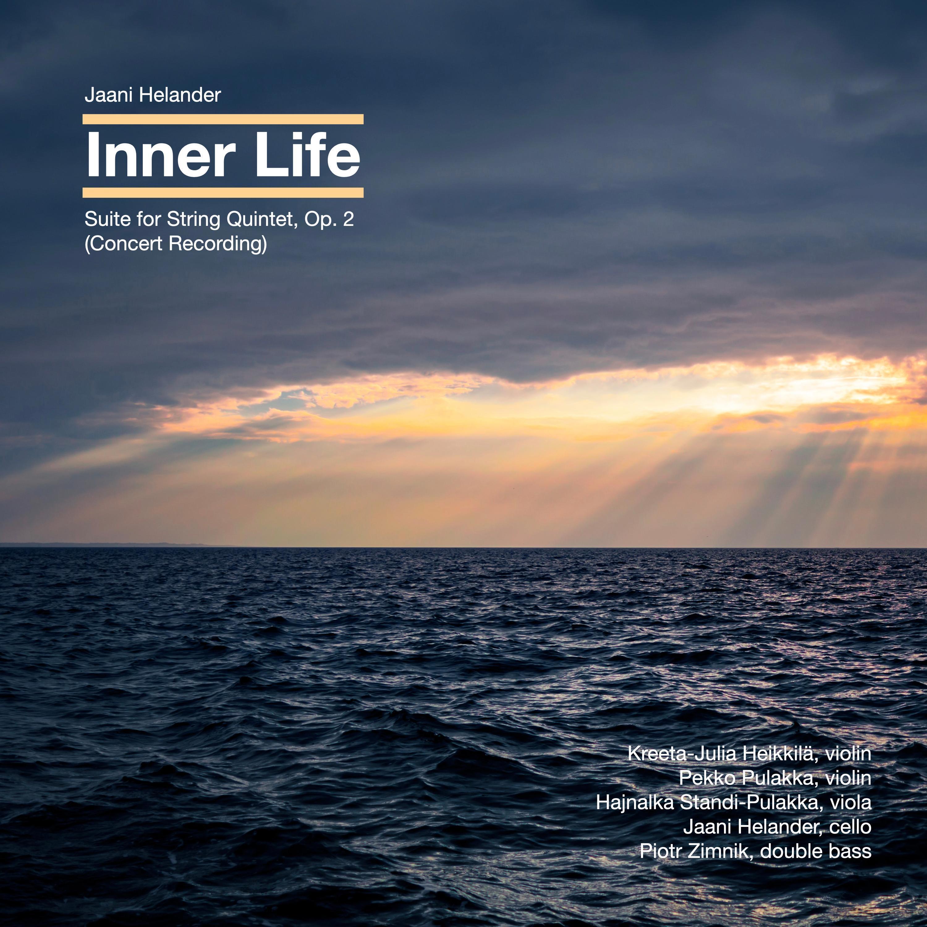 Inner Life, Op. 2: IV. Allegro molto (Live)