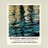 Endless Melancholy - Caught in a Memory