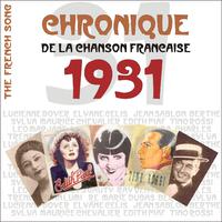 The French Song / Chronique de la Chanson Française - 1931, Vol. 8