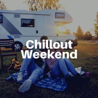 Chillout Weekend