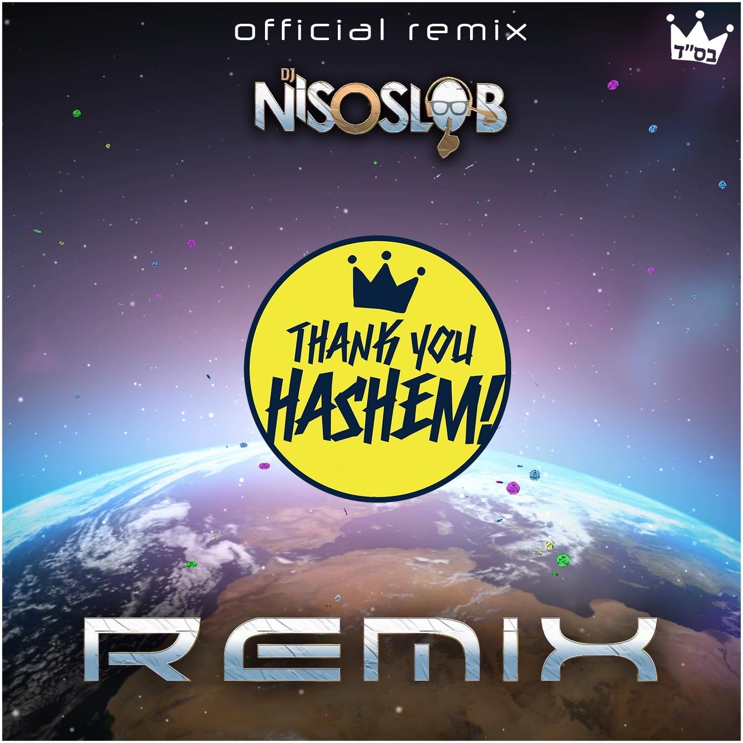 Thank You Hashem (Radio Edit) [DJ Niso Slob Remix]