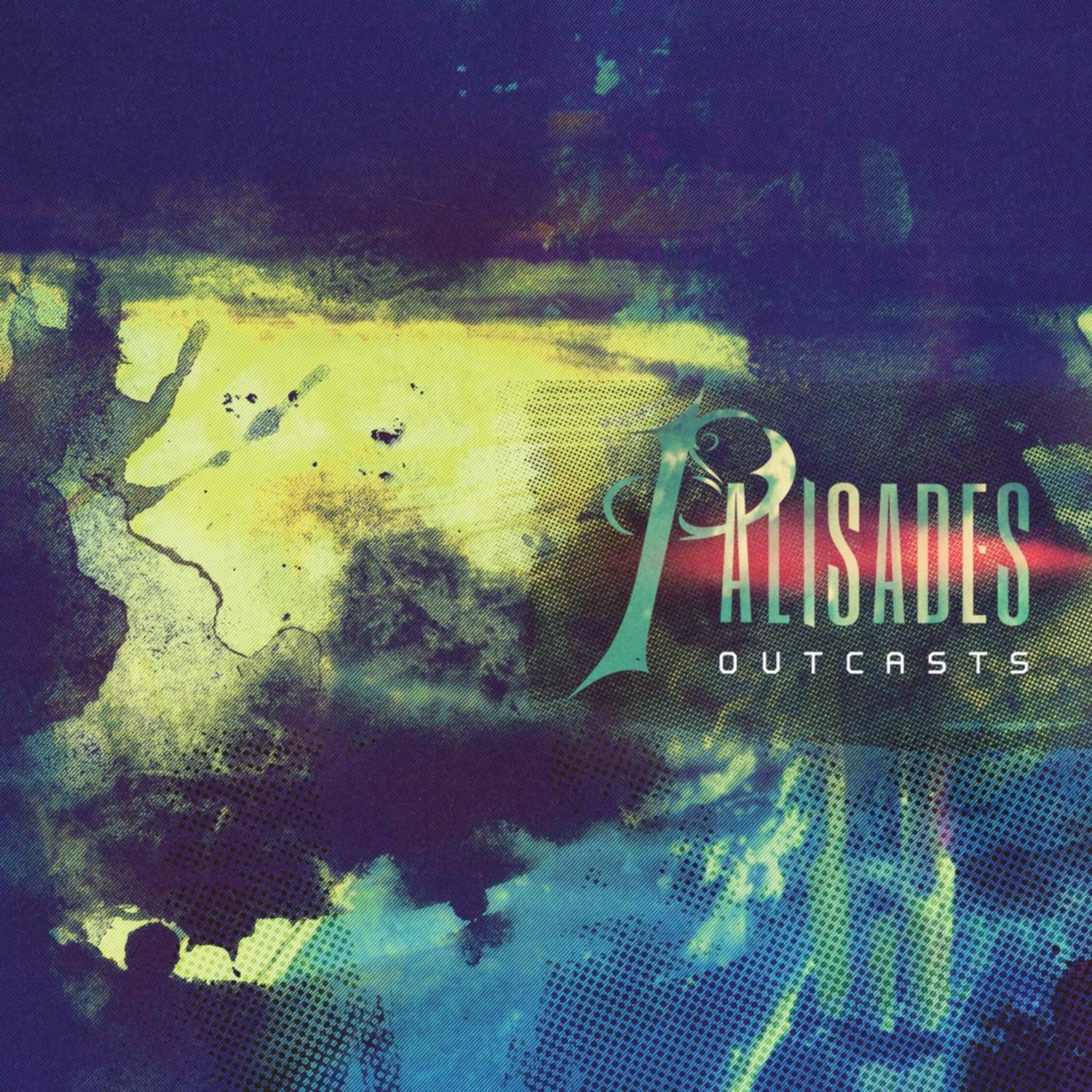 Your Disease_Palisades_Outcasts | 在线播放_Your Disease歌词_Your Disease下载 | 网易云音乐