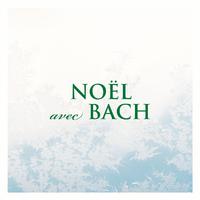 Noël avec Bach