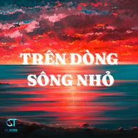 Trên Dòng Sông Nhỏ