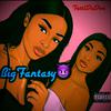 Fetti Da Don - Big Fantasy