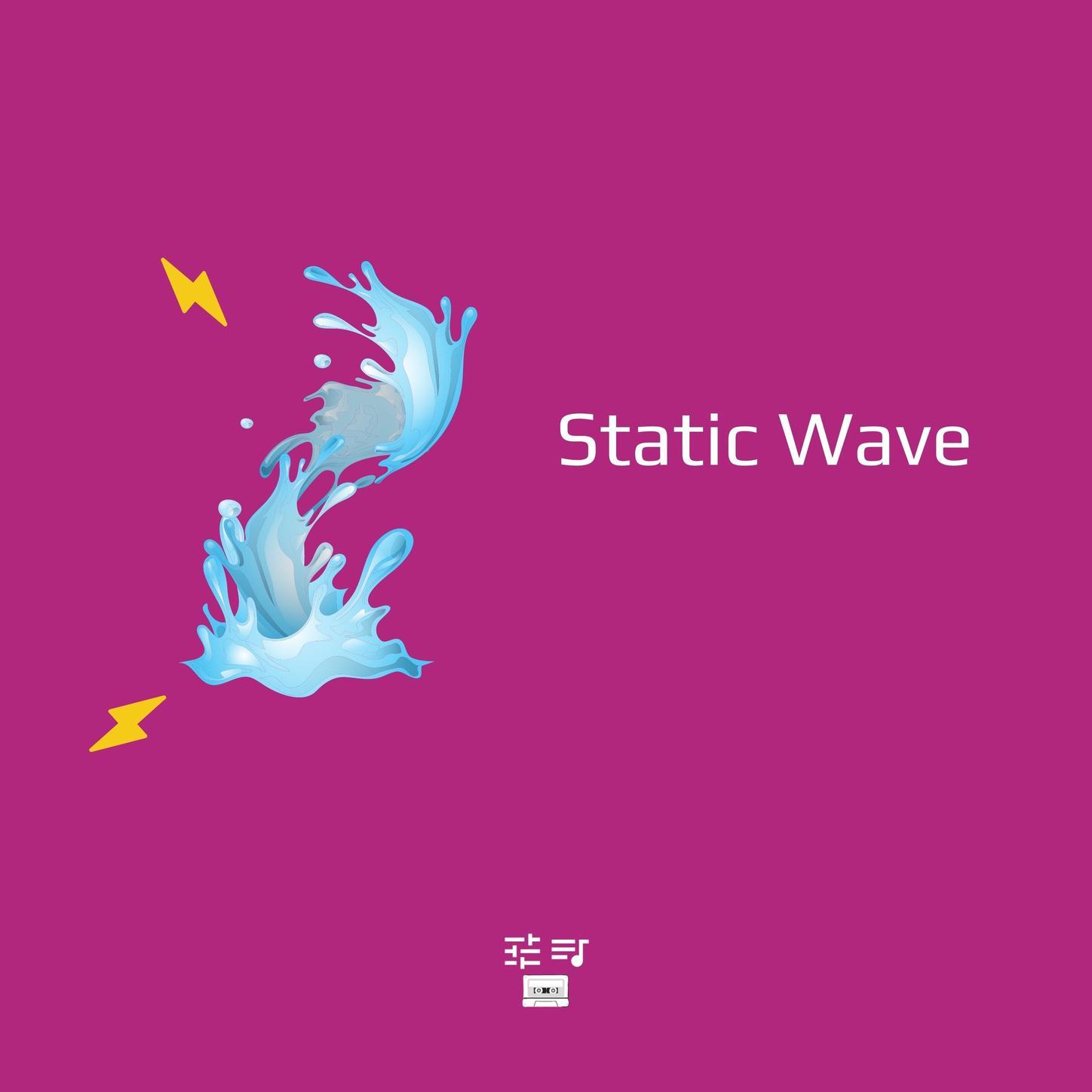 Static Wave