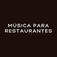 Música para Restaurantes