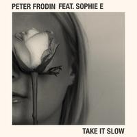 Take It Slow (feat. Sophie E)